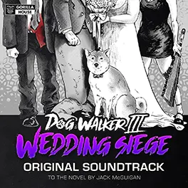 Dog Walker III: Wedding Siege- Audiobook